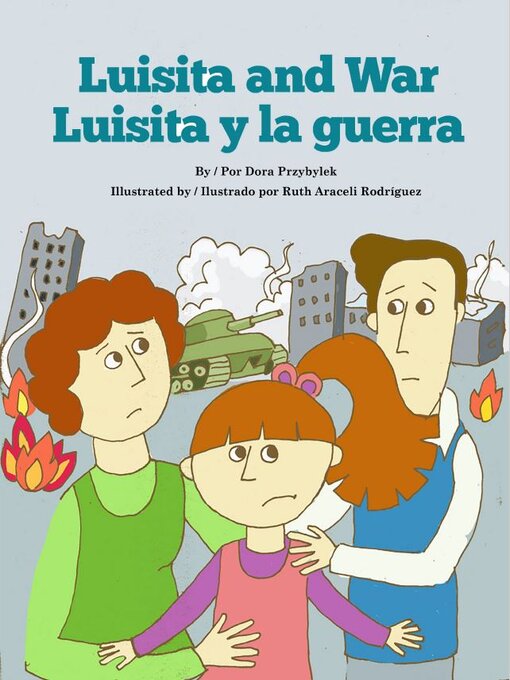 Title details for Luisita and War / Luisita y la guerra by Dora Przybylek - Available